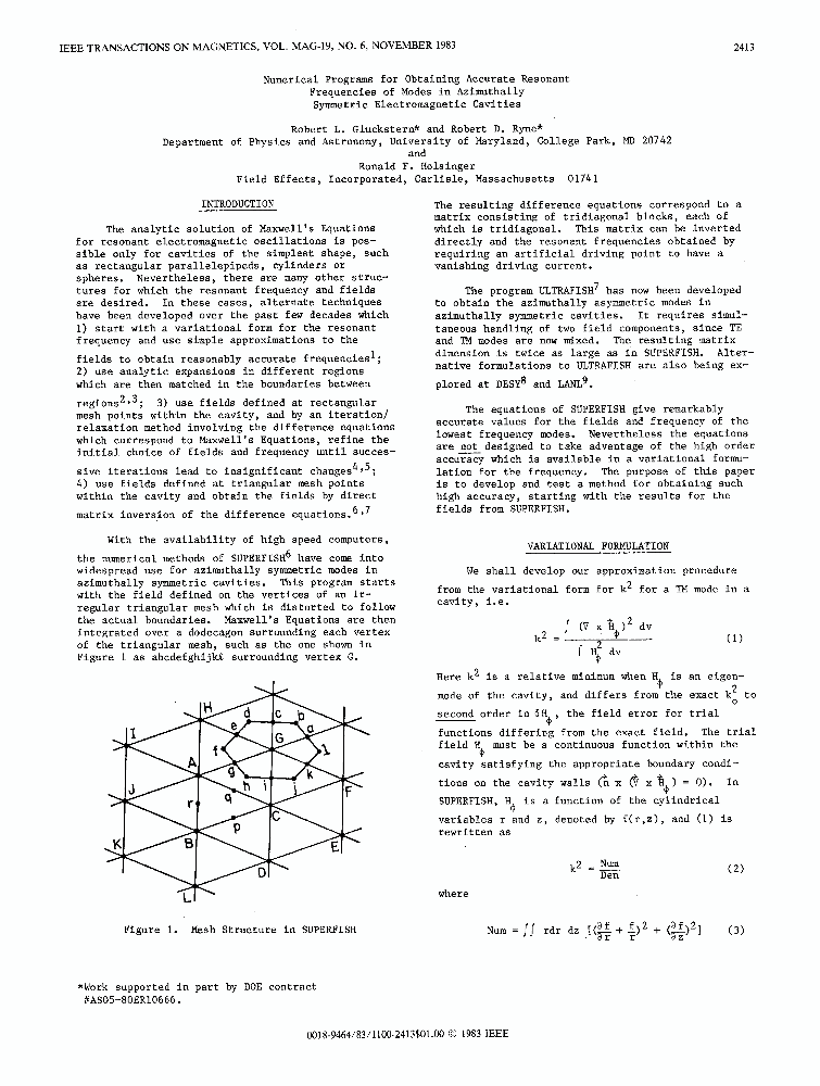 Numerical Programs For Obtaining Accurate Resonant Frequencies Of Modes