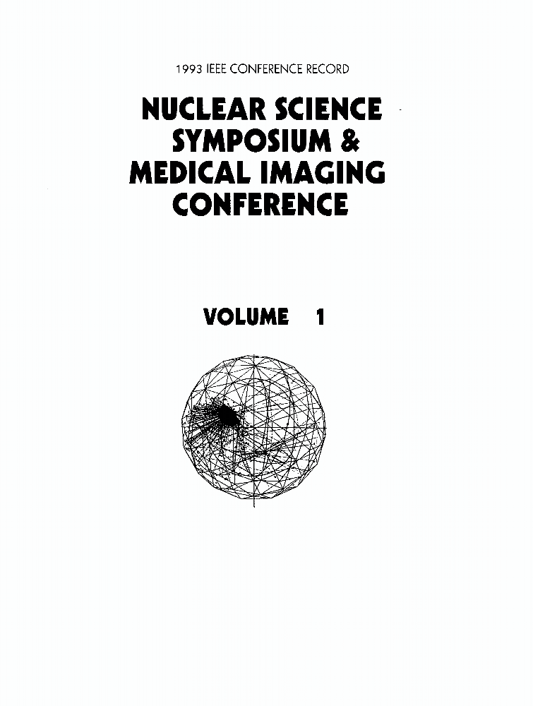 1993 IEEE Conference Record Nuclear Science Symposium & Medical Imaging ...