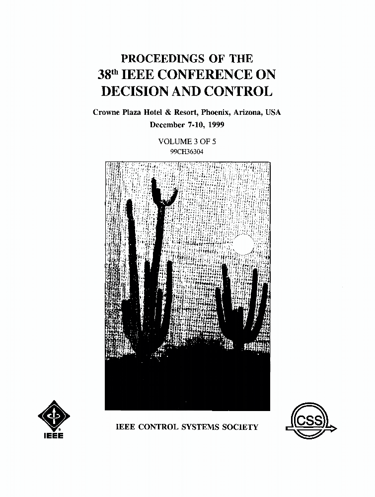 The 38th IEEE Conference on Decision and Control IEEE Conference
