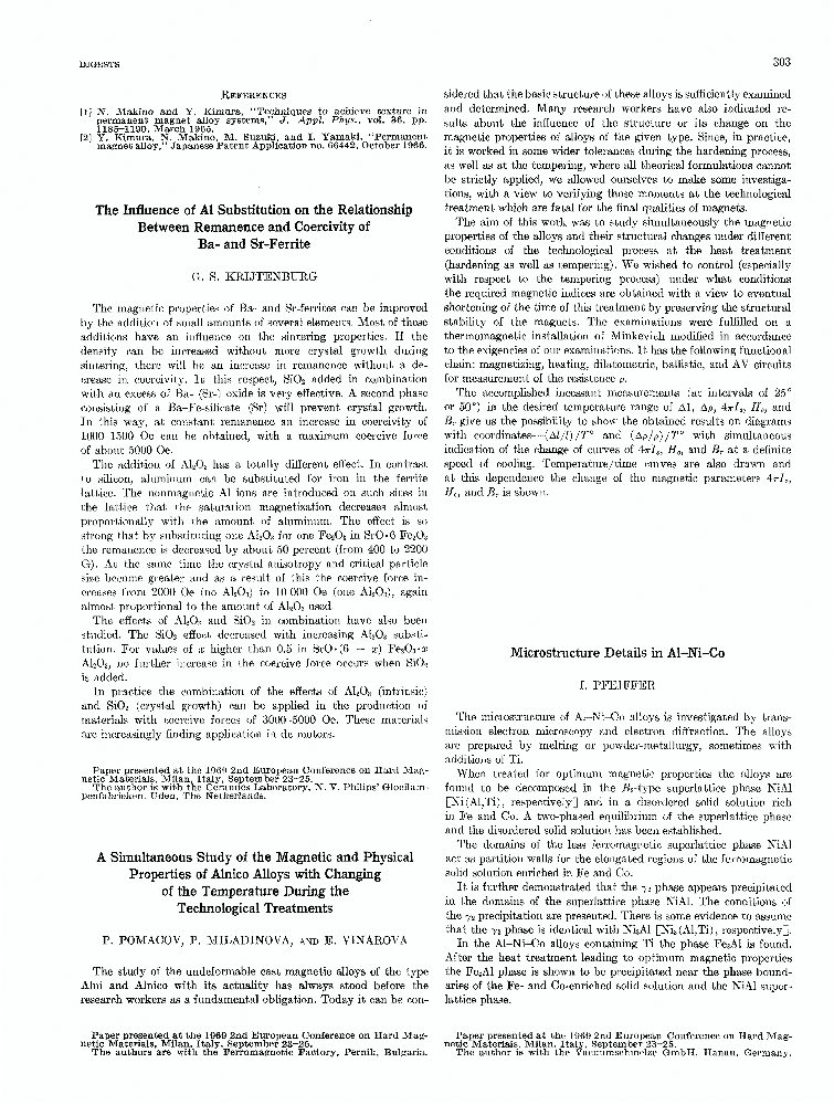 A simultaneous study of the and physical properties of alnico