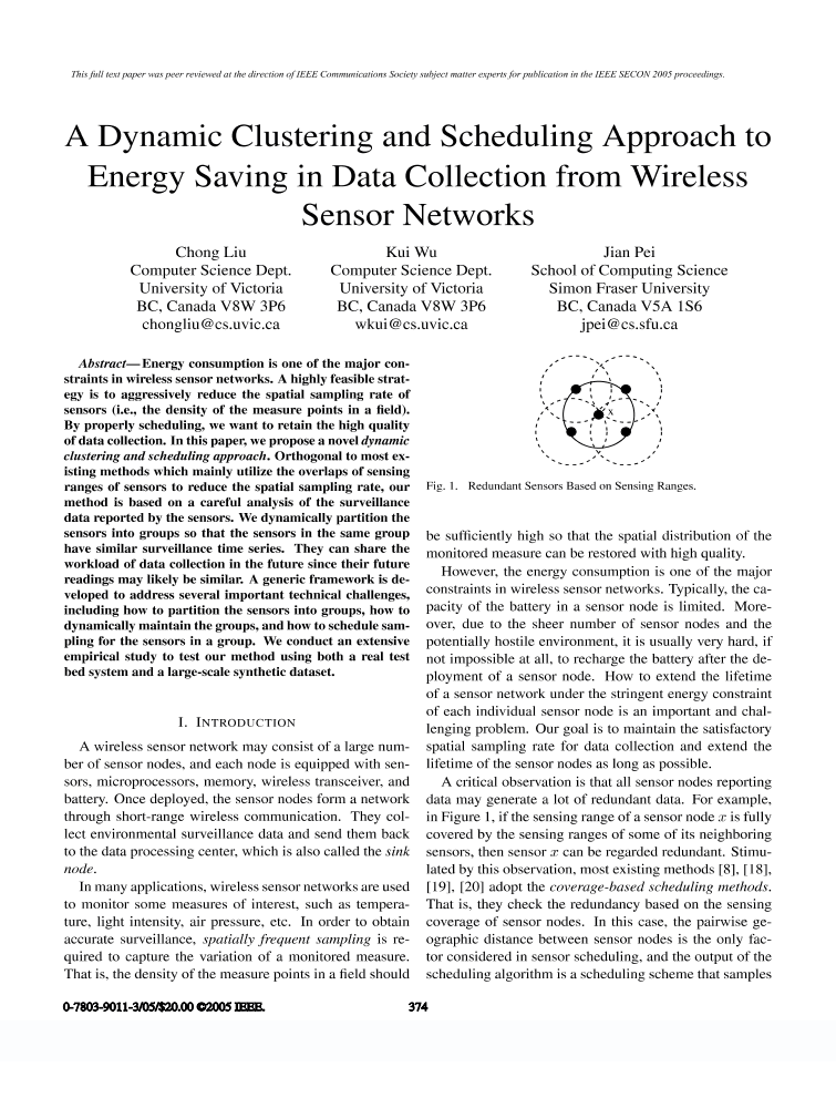 A dynamic clustering and scheduling approach to energy saving in data  collection from wireless sensor networks, IEEE Conference Publication