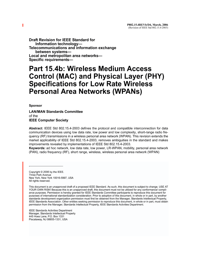 P802 15 4 D4 Unapproved Ieee Draft Revision For Ieee Standard For Information Technology Telecommunications And Information Exchange Between Systems Local And Metropolitan Area Networks Specific Requirements Part 15 4b Wireless Medium Access Control