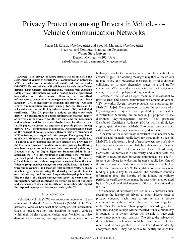 Privacy Protection Among Drivers in VehicletoVehicle Communication