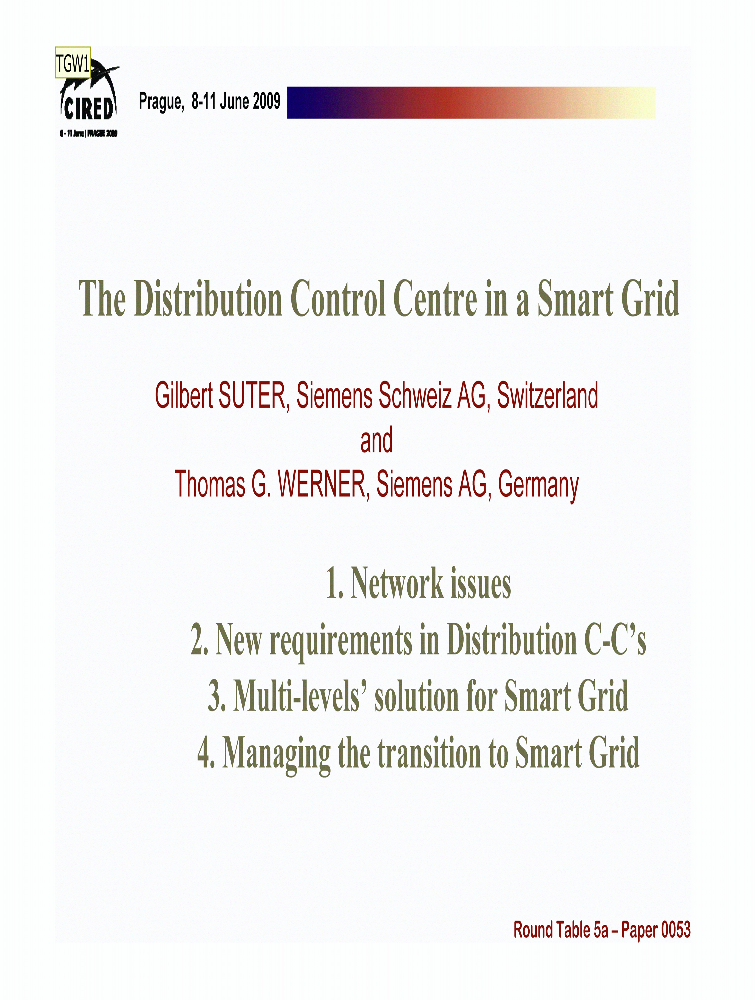 The distribution control centre in a Smart Grid IET Conference